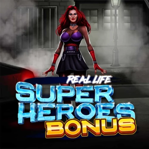 Real Life Super Heroes Bonus