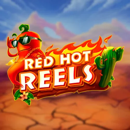 Red Hot Reels