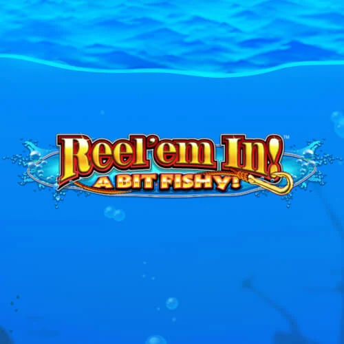 Reel Em In! A bit Fishy!