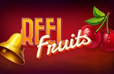 Reel Fruits!