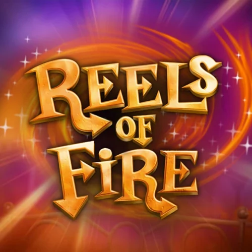 Reels of Fire