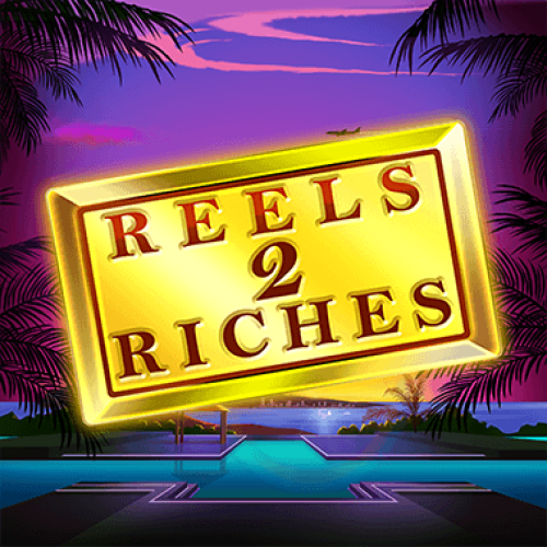 Reels To Riches