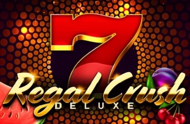 Regal Crush Deluxe