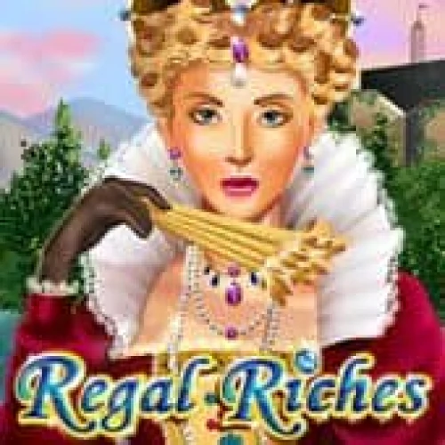 Regal Riches (RTG)