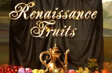 Renaissance Fruits