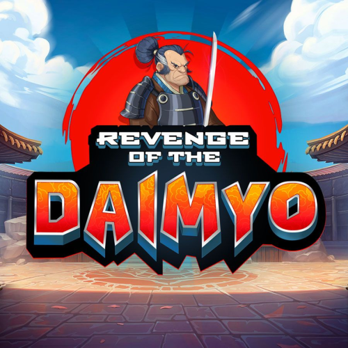 Revenge of the Daimyo