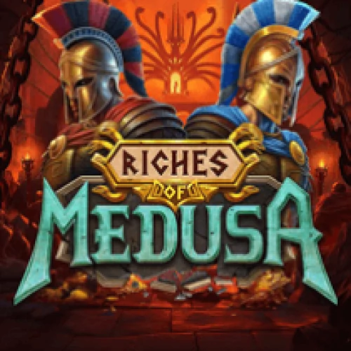 Riches of Medusa