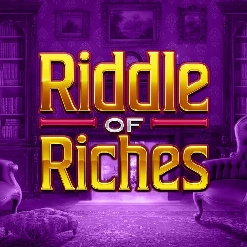 Riddle of Riches