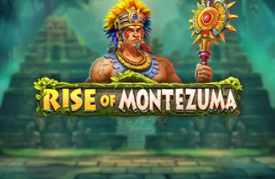Rise of Montezuma