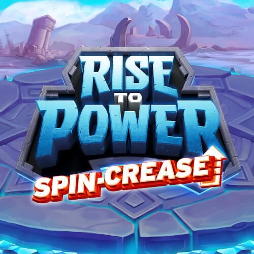 Rise to Power