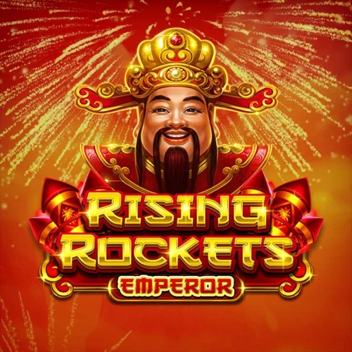 Rising Rockets Emperor