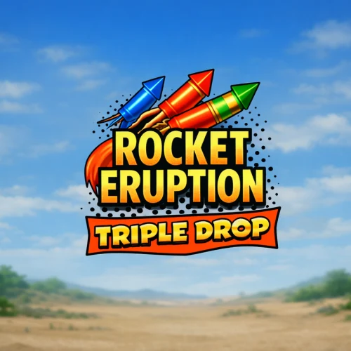 Rocket Eruption Triple Drop