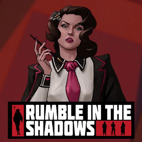 Rumble in the Shadows