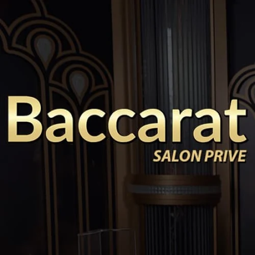 Salon Prive Baccarat