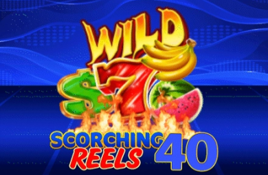 Scorching Reels 40