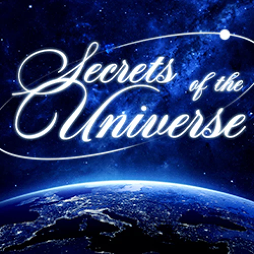Secrets of the Universe