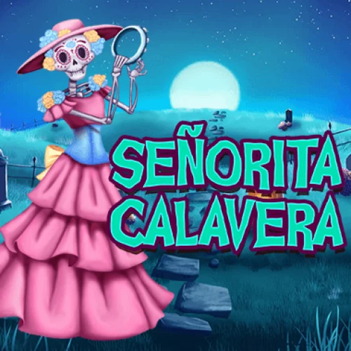 Senorita Calavera