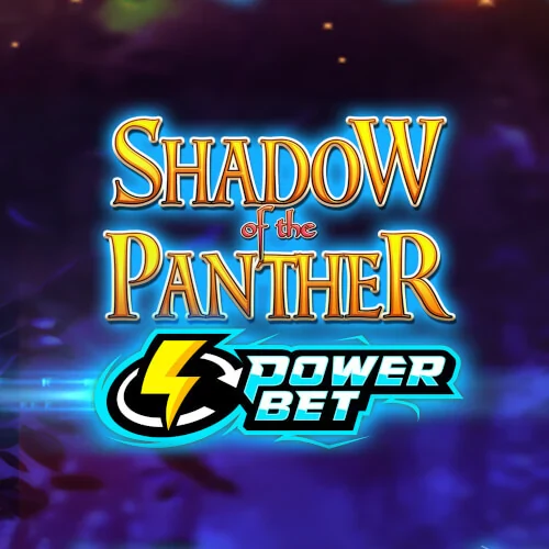 Shadow of the Panther Power Bet