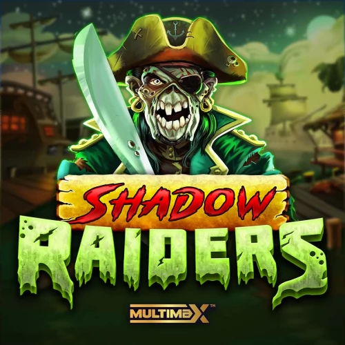 Shadow Raiders MultiMax
