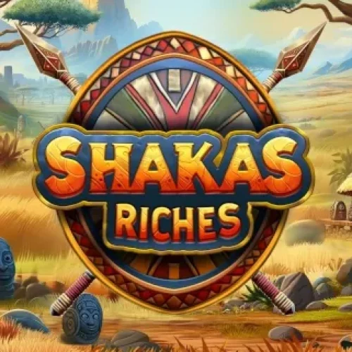 Shakas Riches