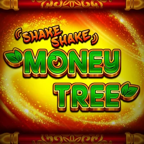 Shake Shake Money Tree