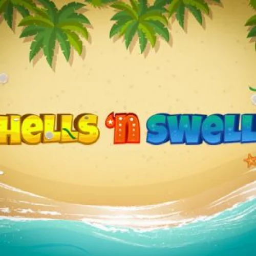 Shells 'n Swells