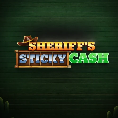Sheriff’s Sticky Cash