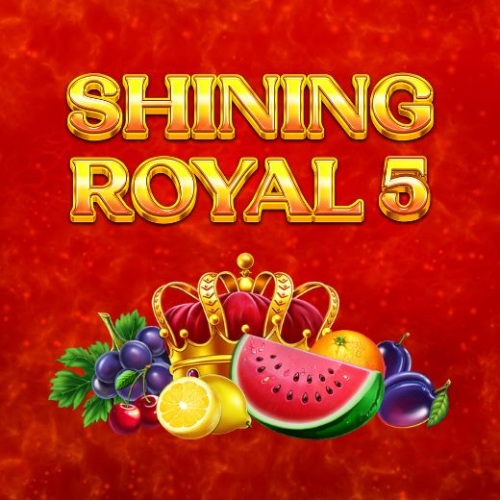 Shining Royal 5
