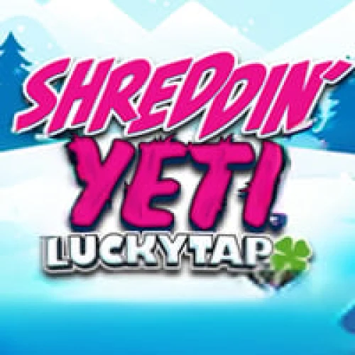 Shreddin' Yeti LuckyTap
