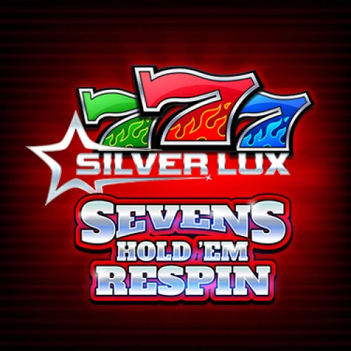 Silver Lux – Sevens Hold’em Respin