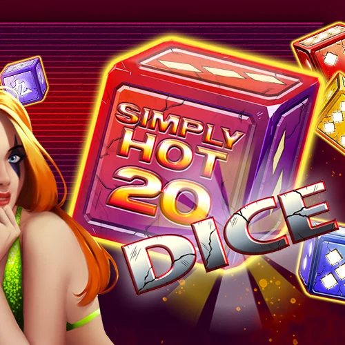 Simply Hot 20 Dice