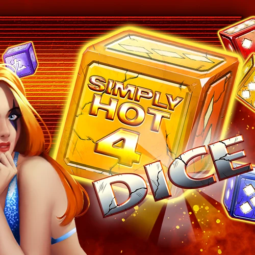 Simply Hot 4 Dice