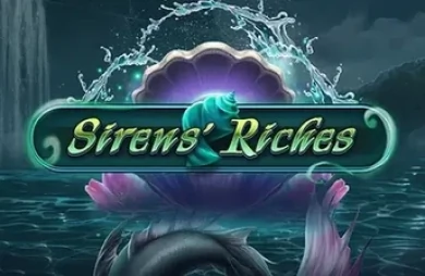 Siren’s Riches