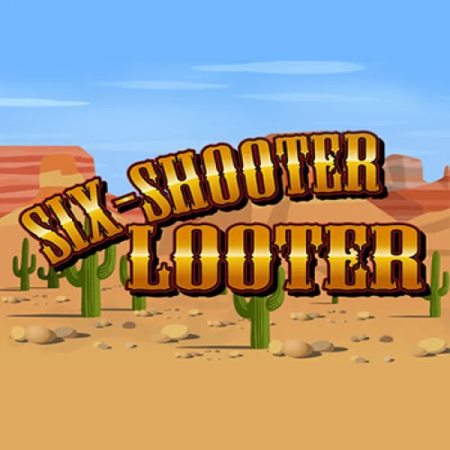 Six Shooter Looter Gold