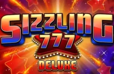 Sizzling 777 Deluxe