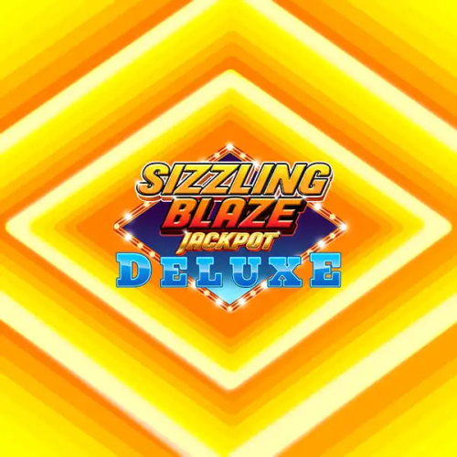 Sizzling Blaze Jackpot Deluxe