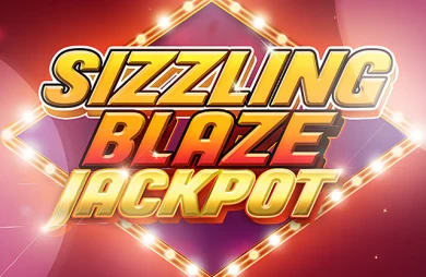 Sizzling Blaze Jackpot Lite