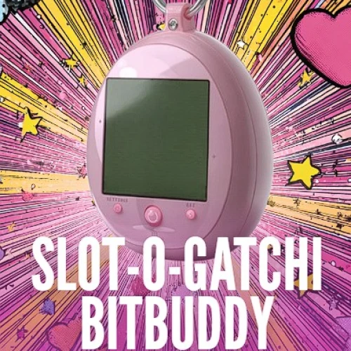 Slot-O-Gatchi: BITBUDDY