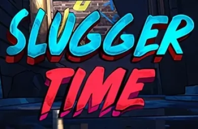 Slugger Time