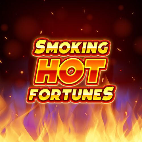 Smoking Hot Fortunes