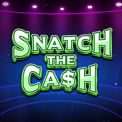 Snatch the Cash