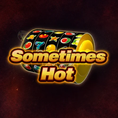 Sometimes Hot
