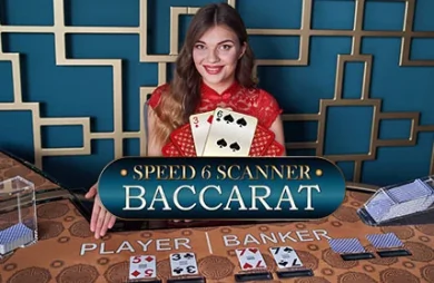Speed 6 Scanner Baccarat