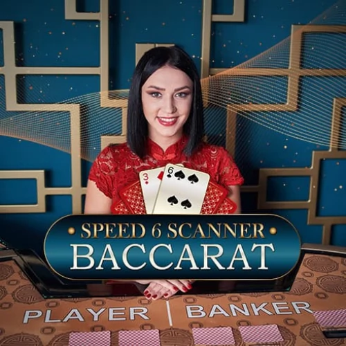 Speed 6 Scanner Baccarat