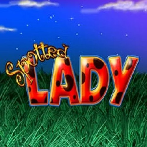 Spotted Lady