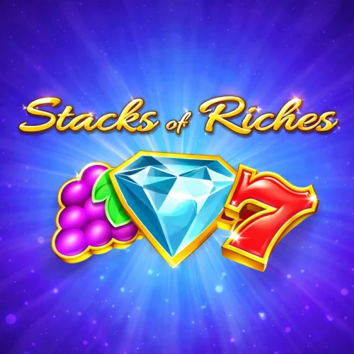 Stacks of Riches