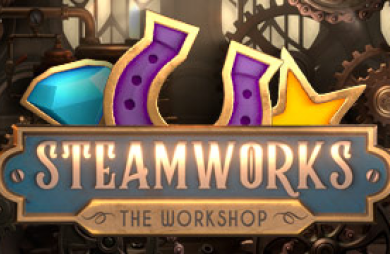 Steamworks the Workshop