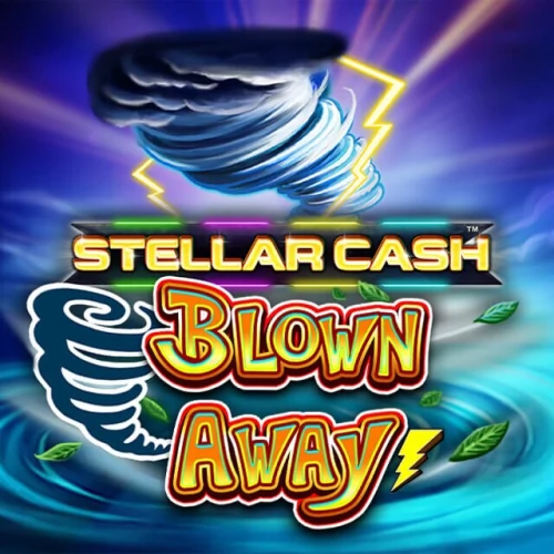 Stellar Cash Blown Away
