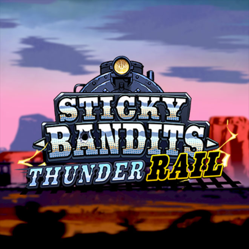 Sticky Bandits Thunder Rail
