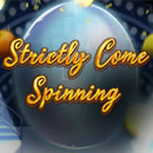 Strictly Come Spinning